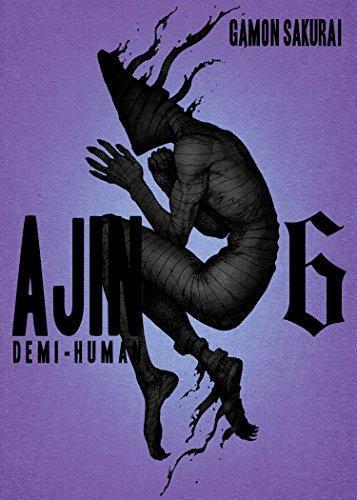Gamon Sakurai: Ajin, Volume 6: Demi-Human (2015)