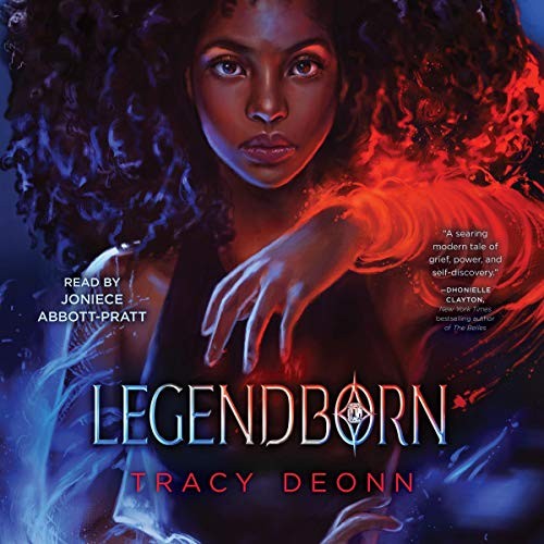 Tracy Deonn, Joniece Abbott-Pratt: Legendborn (AudiobookFormat, 2020, Blackstone Pub, Simon & Schuster Audio)