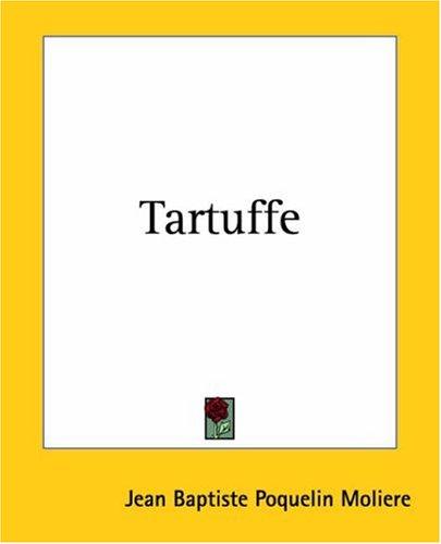 Molière: Tartuffe (Paperback, Kessinger Publishing)