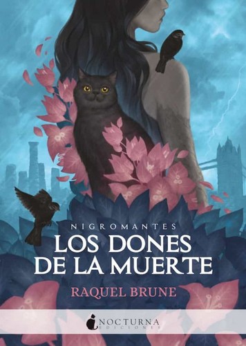 Raquel Brune: Los dones de la muerte (Paperback, 2021, Nocturna Ediciones)