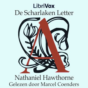 Nathaniel Hawthorne: De Scharlaken Letter (Dutch language, 2014, LibriVox)
