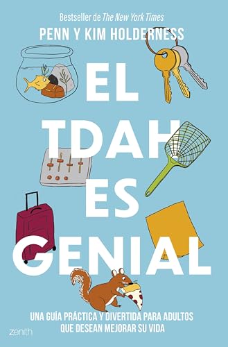 Penn Holderness, Kim Holderness: El TDAH es genial (EBook, Spanish language, Zenith)