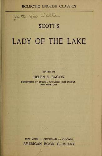 Sir Walter Scott: Scott's Lady of the Lake. (1910, American book company)