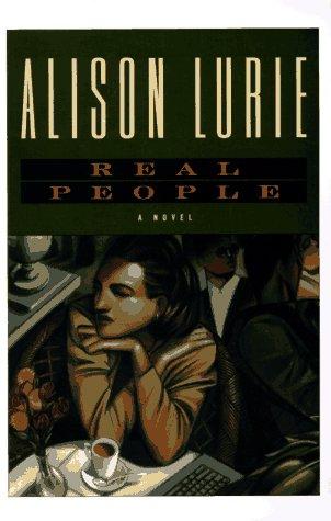 Alison Lurie: Real people (1998, Henry Holt)