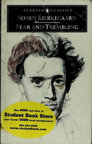 Søren Kierkegaard: Fear and trembling (1985, Penguin)