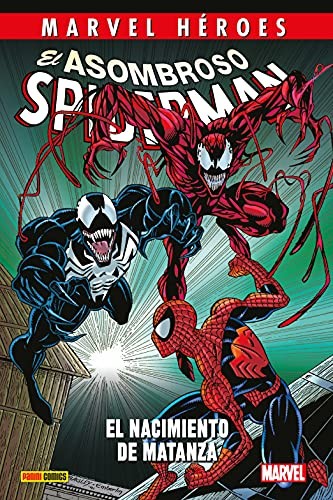 Marvel héroes 103 el asombroso spiderman. el nacimiento de matanza 6 (Hardcover, PANINI ESPAÑA S.A.)