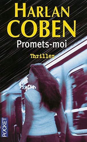 Harlan Coben, Harlan Coben: Promets-moi (French language, 2008, Presses Pocket)