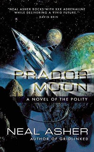 Neal L. Asher: Prador Moon (2008)