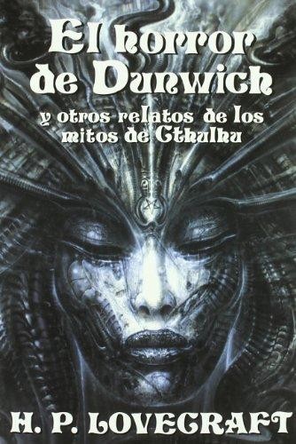 H. P. Lovecraft: El horror de Dunwich (Spanish language, 1999, Edaf)