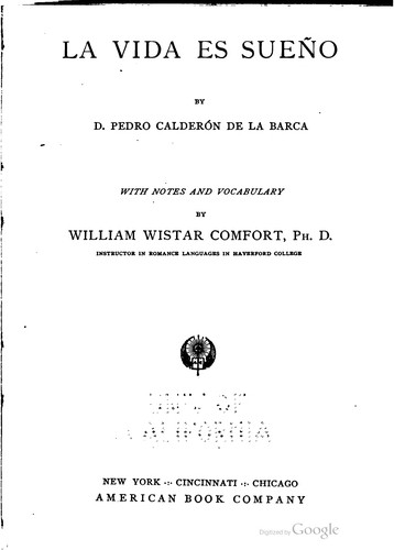 Pedro Calderón de la Barca: La vida es sueño (Spanish language, 1904, American book company)