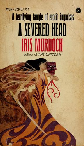 Iris Murdoch: A severed head (1966, Avon Books)