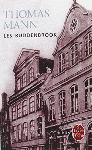 Thomas Mann: Les Buddenbrook : Le déclin d'une famille (French language, 1993, Librairie générale française)