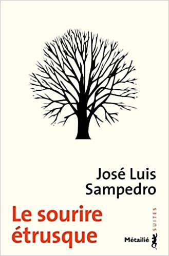 José Luis Sampedro: Le sourire étrusque (Paperback, French language, 2012, Métailié)