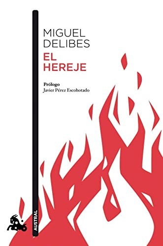 Miguel Delibes: El hereje (Paperback, Austral)