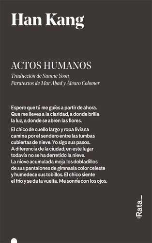 Han Kang: Actos humanos (2018, Rata)