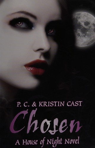 P.C. Cast: Chosen (2010, Galaxy)