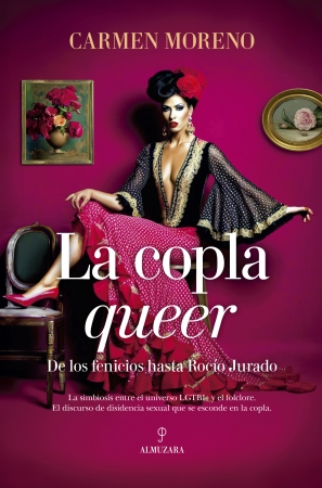 Carmen Moreno: La copla queer (español language, Almuzara)