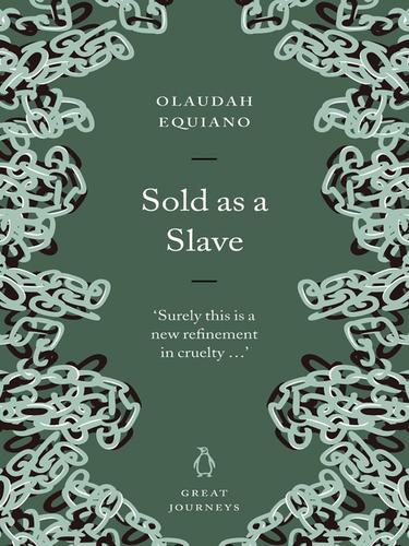 Olaudah Equiano: Sold as a Slave (EBook, 2007, Penguin Publishing)