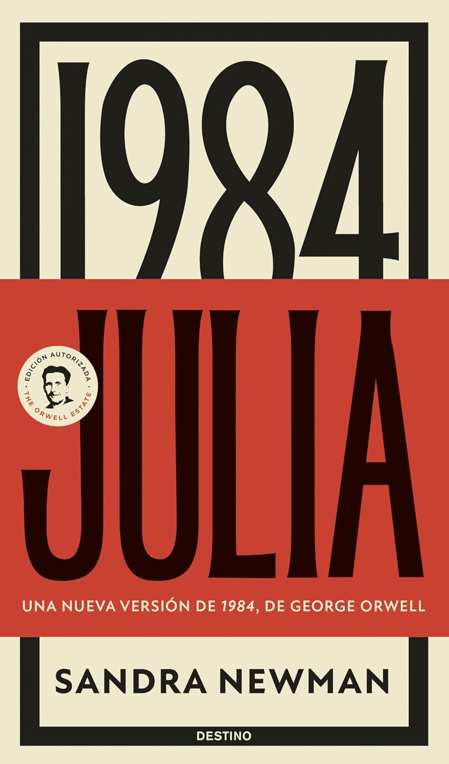 Sandra Newman, Helena Trías Bello;Pilar De la Peña Minguell;: Julia (Paperback, Español language, Destino)