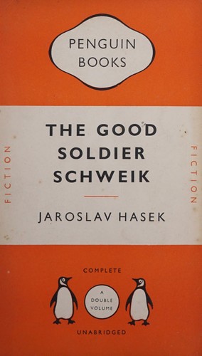 Jaroslav Hašek: The Good Soldier Schweik (Penguin Books # 802) (1958, Penguin Books)