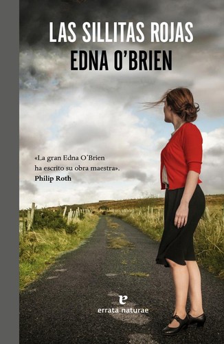 Edna O´Brien: Las sillitas rojas (2016, Errata Naturae)