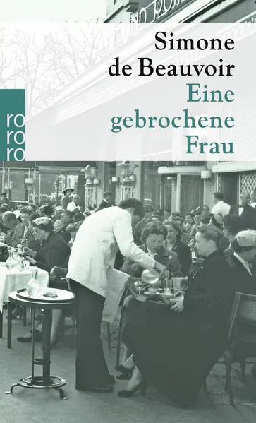 Simone de Beauvoir: Eine gebrochene Frau (German language, 1976, Rowohlt Verlag)