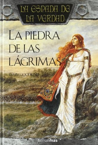 Terry Goodkind: La espada de la verdad nº 03/22 La piedra de las lágrimas (Hardcover, Minotauro, MINOTAURO)