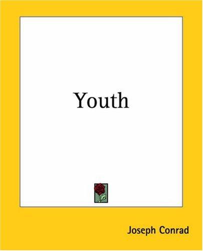 Joseph Conrad: Youth (Paperback, 2004, Kessinger Publishing)