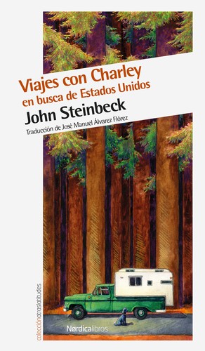 John Steinbeck: Viajes con Charley (Spanish language, 2014, Nórdica Libros)