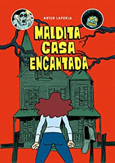 Artur Laperla: Maldita casa encantada (2019, Roca Editorial)