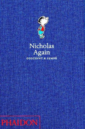 René Goscinny, Jean-Jacques Sempé: Nicholas Again (Hardcover, Phaidon Press)