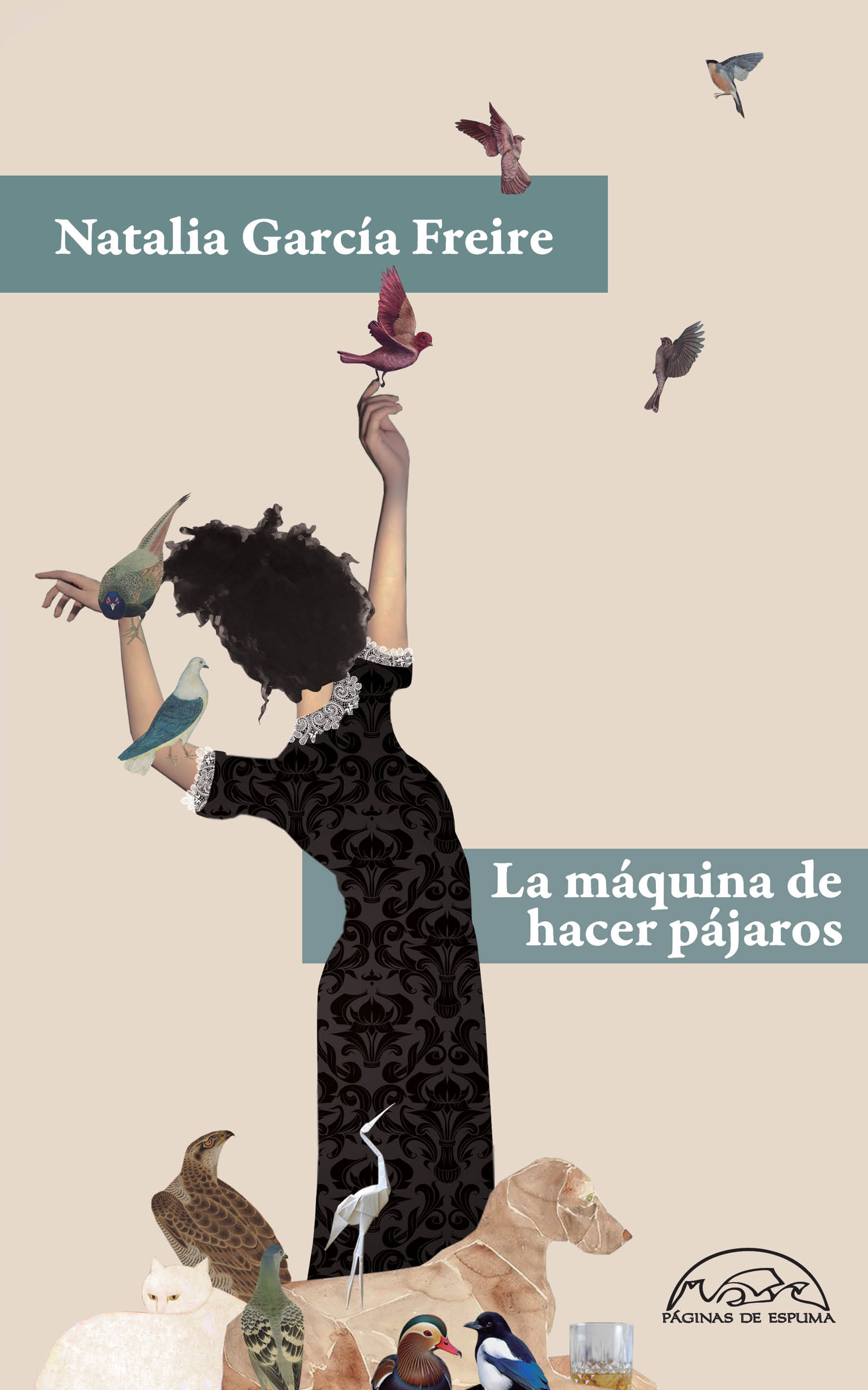 Natalia García Freire: La máquina de hacer pájaros (Spanish language, 2022, Universidad Autónoma del Estado de México)