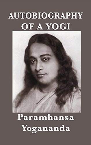 Paramahansa Yogananda: Autobiography of a Yogi (Hardcover, 2018, SMK Books)
