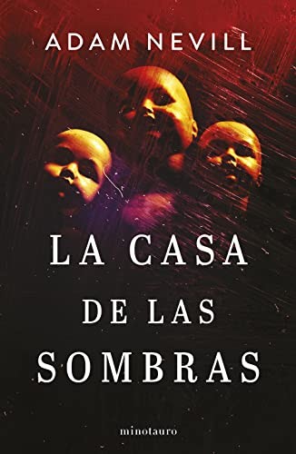 Adam Nevill, Simon Saito: La casa de las sombras (Paperback, Español language, 2023, Minotauro)