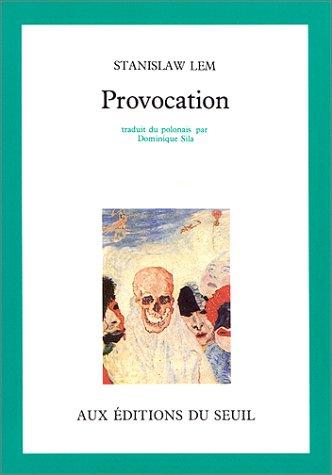 Stanisław Lem: Provocation (Paperback, Seuil)