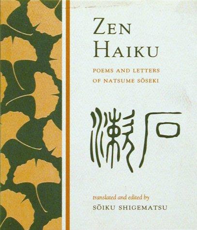 Natsume Sōseki: Zen haiku (1994, Weatherhill)
