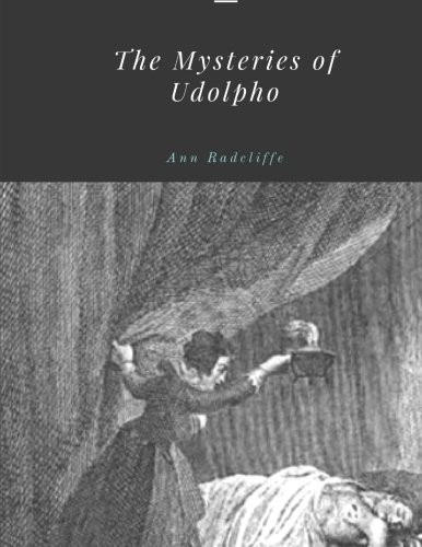 Ann Radcliffe: The Mysteries of Udolpho by Ann Radcliffe (Paperback, 2017, CreateSpace Independent Publishing Platform)
