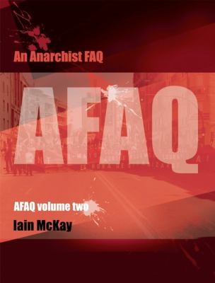 An Anarchist Faq (2012, AK Press)