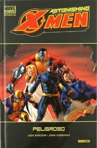 John . . . [et al. ] Cassaday, Laura Martin, Joss Whedon: Astonishing X-Men 2, Peligroso (Hardcover, Panini España S.A.)