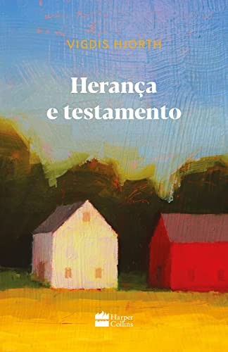 Vigdis Hjorth: Herança e testamento (Paperback, Portuguese language, 2022, Harper Collins)