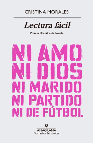 Cristina Morales: Lectura fácil (Paperback, Castellano language, 2020, Anagrama)