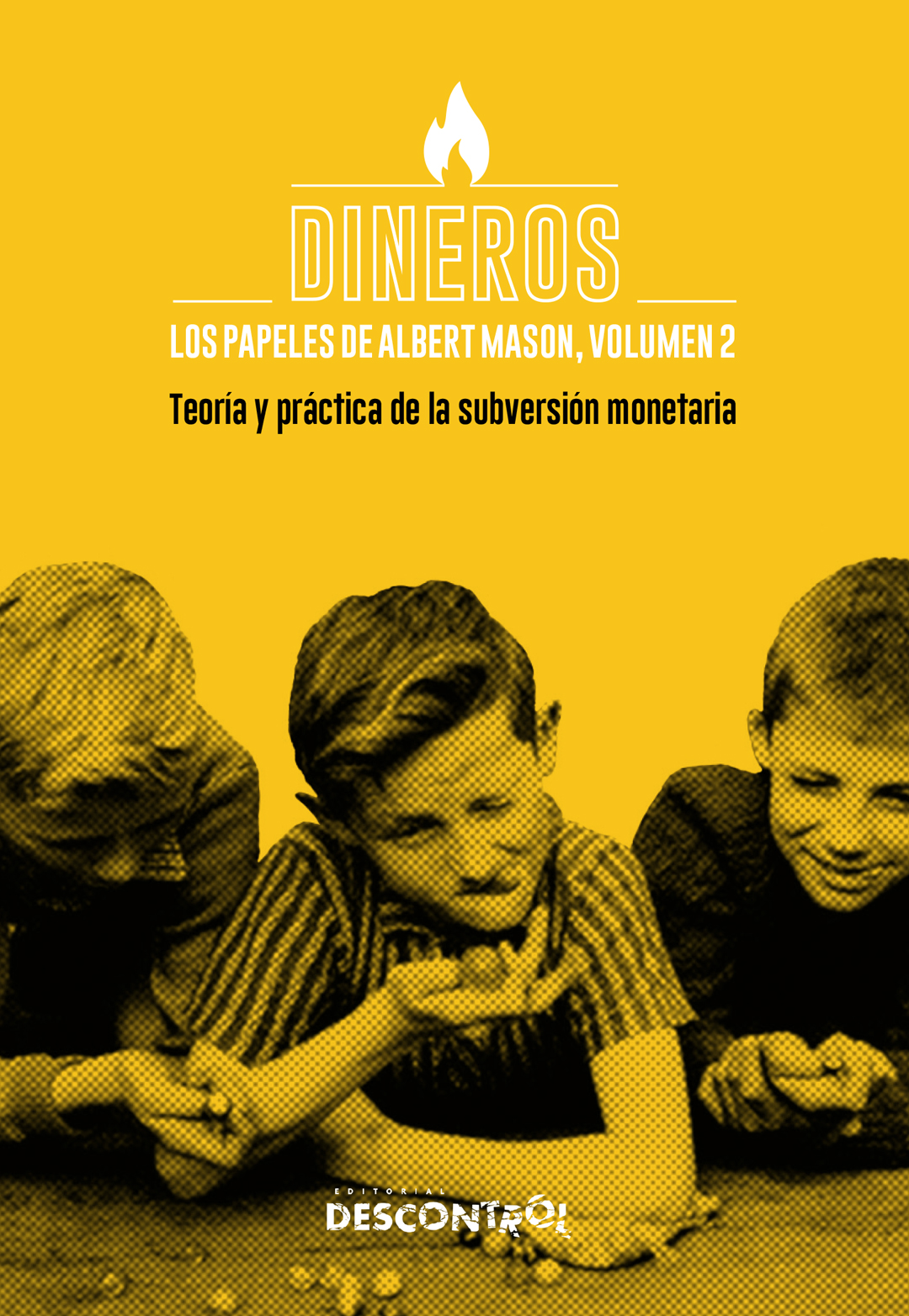 Anónimo: Dineros (Paperback, Descontrol)
