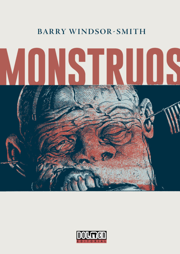 Barry Windsor-Smith: Monstruos (Hardcover, español language, 2021, Dolmen)
