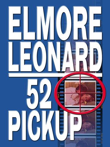 Elmore Leonard: 52 Pickup (Hardcover, Thorndike Press)