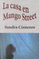 Sandra Cisneros, Elena Poniatowska: La casa en Mango Street (Hardcover, Spanish language, Thorndike Press)