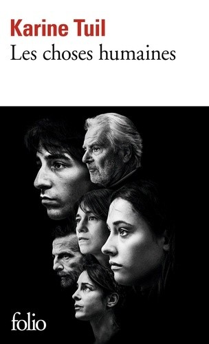 Karine Tuil: Les choses humaines (2021, Folio, GALLIMARD, FOLIO)