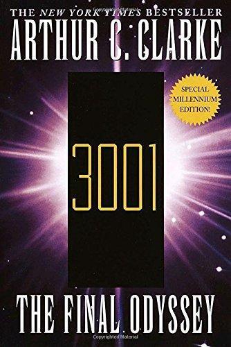 Arthur C. Clarke: 3001: The Final Odyssey (Space Odyssey, #4)