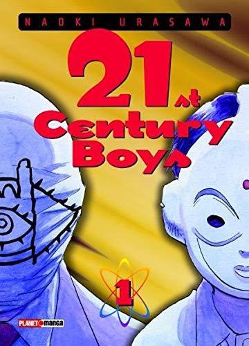 Naoki Urasawa: 21st Century Boys, Band 1 (21st Century Boys, #1) (German language, 2010)