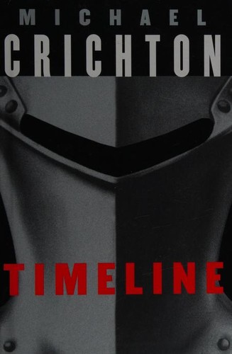 Michael Crichton: Timeline (Hardcover, 2000, BCA)