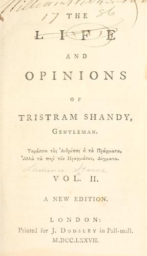 Laurence Sterne: The life and opinions of Tristram Shandy, gentleman. (1777, J. Dodsley)